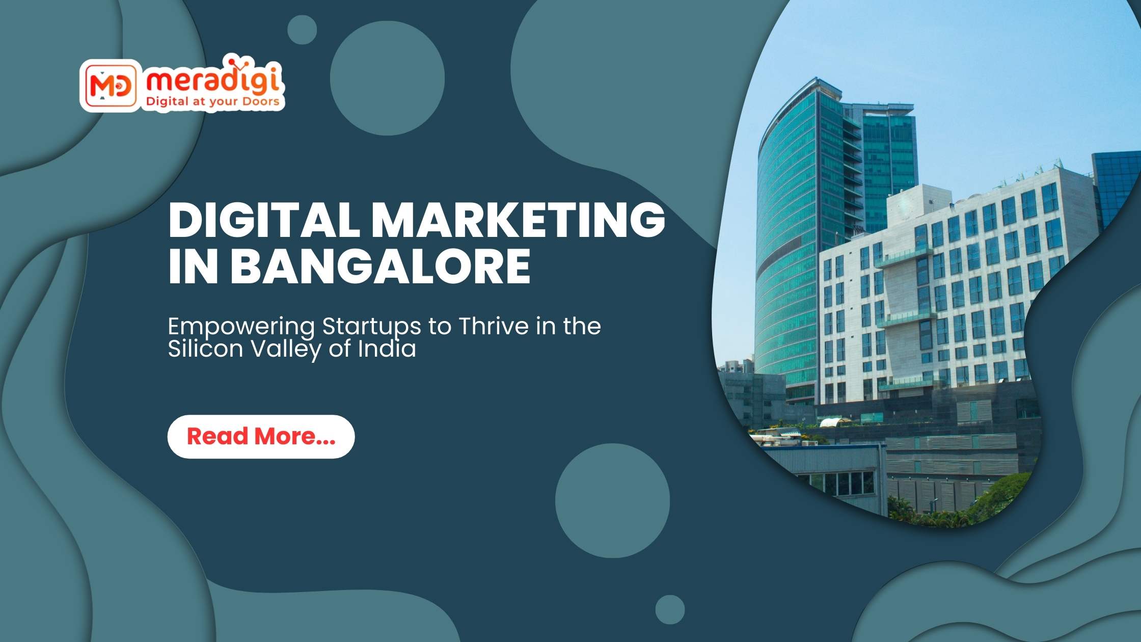 Digital Marketing in Bangalore